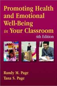 Promoting Health and Emotional Well Being in Your Classroom