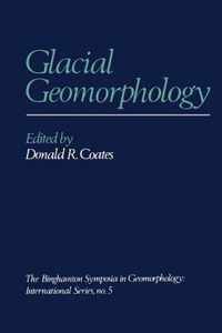 Glacial Geomorphology