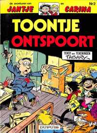 Jantje en Carina: Toontje ontspoort