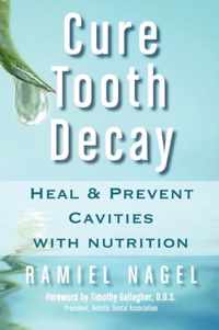 Cure Tooth Decay