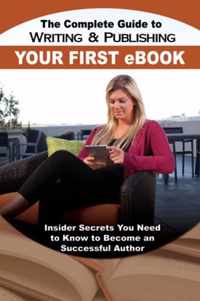 Complete Guide to Writing & Publishing Your First eBook