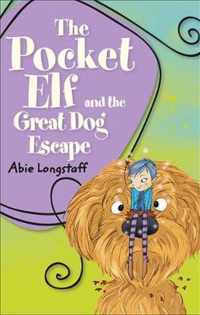 Reading Planet KS2 - The Pocket Elf and the Great Dog Escape - Level 2