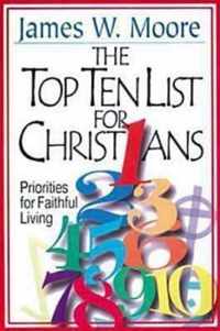 The Top Ten List for Christians with Leader's Guide