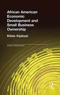 African-American Economic Development and Small Business Ownership