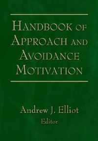 Handbook of Approach and Avoidance Motivation