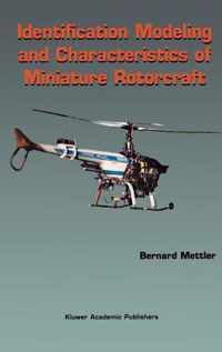 Identification Modeling and Characteristics of Miniature Rotorcraft