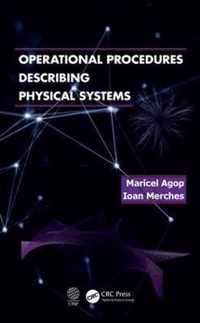 Operational Procedures Describing Physical Systems