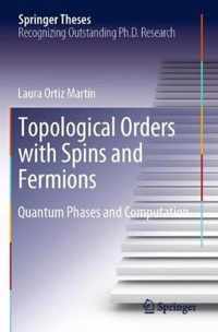 Topological Orders with Spins and Fermions