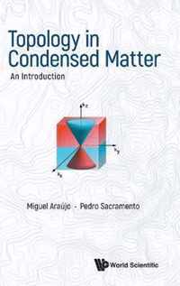 Topology In Condensed Matter
