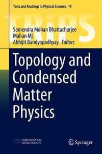 Topology and Condensed Matter Physics