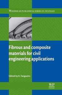 Fibrous and Composite Materials for Civil Engineering Applications