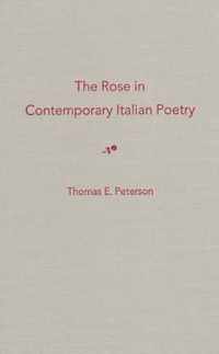 The Rose in Contemporary Italian Poetry