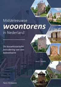 Middeleeuwse woontorens in Nederland