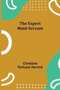 The Expert Maid-Servant