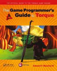 The Game Programmer's Guide to Torque