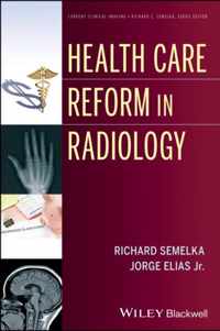 Health Care Reform in Radiology