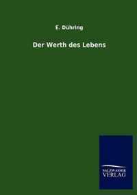 Der Werth des Lebens