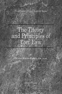 The Theory and Principles of Tort Law