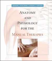 Anatomy & Physiology For Manual Therapie