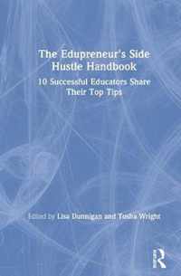 The Edupreneur's Side Hustle Handbook