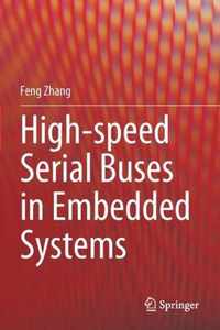 High speed Serial Buses in Embedded Systems