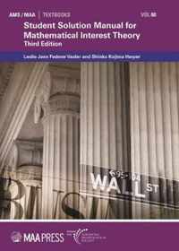 Student Solution Manual for Mathematical Interest Theory