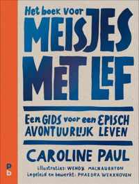 Het boek voor meisjes met lef