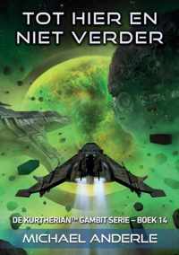 Tot hier en niet verder - Michael T. Anderle - Paperback (9781649714855)