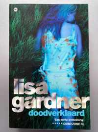 Lisa Gardner Doodverklaard boek Thriller