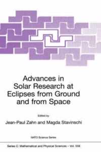 Advances in Solar Research at Eclipses from Ground and from Space