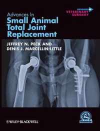 Advances in Small Animal Total Joint Replacement