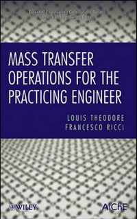 Mass Transfer Operations for the Practicing Engineer