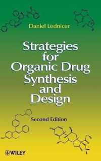 Strategies for Organic Drug Synthesis and Design