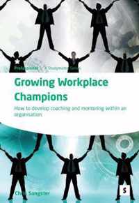 Growing Workplace Champions