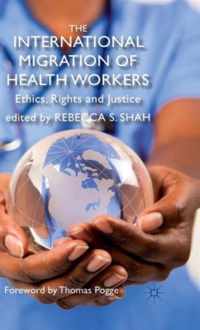 The International Migration of Health Workers