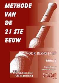 Methode van de 21ste eeuw deel 3 | Blokfluit (boek + cd)