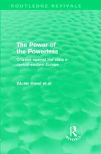 The Power of the Powerless (Routledge Revivals)