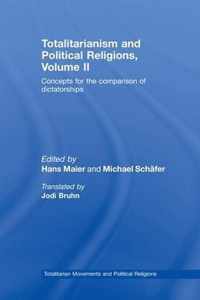 Totalitarianism and Political Religions, Volume II