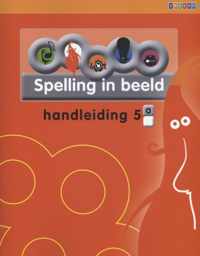 Spelling in beeld 5A Handleiding