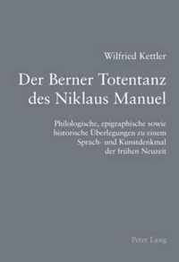 Der Berner Totentanz des Niklaus Manuel