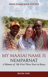 My Maasai Name is Nemparnat