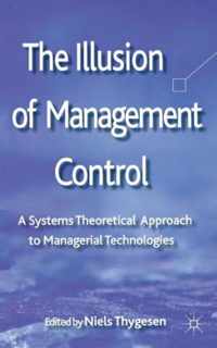 The Illusion of Management Control