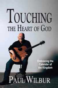 Touching the Heart of God