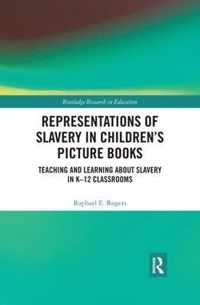 Representations of Slavery in Children's Picture Books