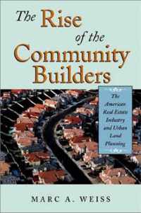 The Rise of the Community Builders