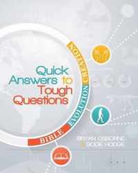 Quick Answers to Tough Questions