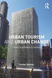 Urban Tourism and Urban Change