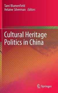 Cultural Heritage Politics in China