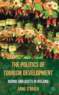 The Politics of Tourism Development