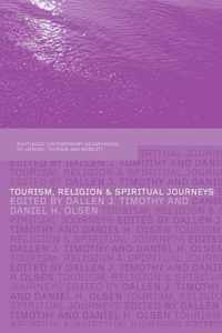 Tourism, Religion and Spiritual Journeys